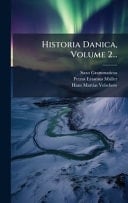 Historia Danica, Volume 2...