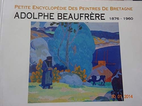 Adolphe Beaufrère 1876-1960