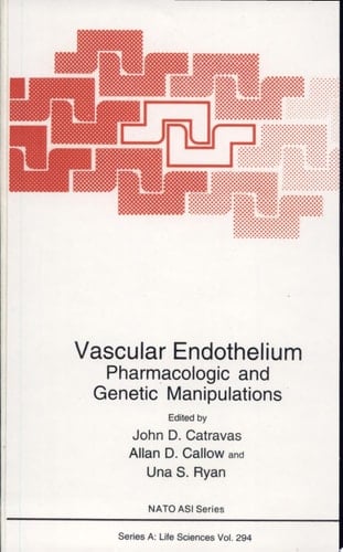 Vascular Endothelium Pharmacologic and Genetic Manipulations