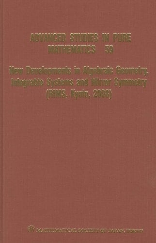 New Developments in Algebraic Geometry,Integrable Systems and Mirror Symmetry(RIMS,Kyoto,2008)