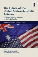 The Future of the United States-Australia Alliance Evolving Security Strategy in the Indo-Pacific
