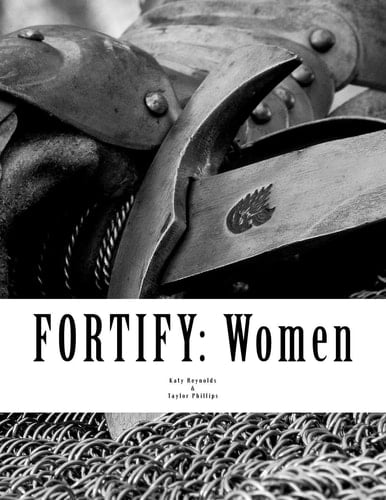 FORTIFY: Women Arise, for It Is Your Task, and We Are with You; Be Strong and Do It. Ezra 10:4, ESV