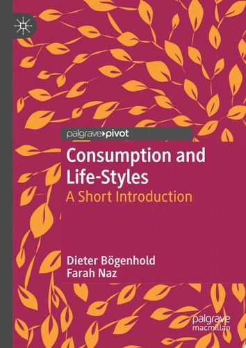 Consumption and Life-Styles A Short Introduction