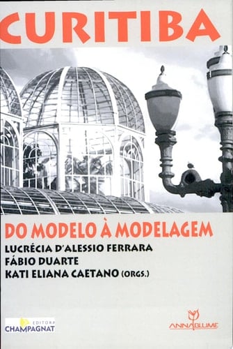 Curitiba do modelo à modelagem