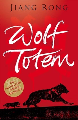 Wolf Totem A Novel