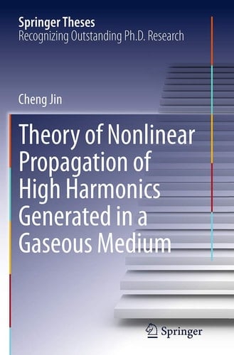 Theory of Nonlinear Propagation of High Harmonics Generated in a Gaseous Medium
