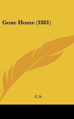 Gone Home (1881)