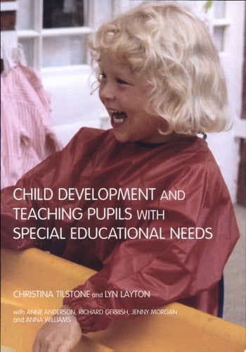 Child Development and Teaching Pupils with Special Educational Needs