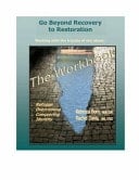 Beyond Recovery to Restoration Workbook
