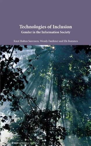 Technologies of Inclusion Gender in the Information Society