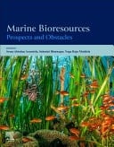 Marine Bioresources Prospects and Obstacles