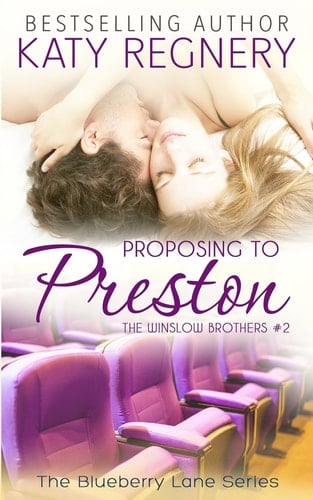 Proposing to Preston The Winslow Brothers #2