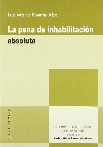 La pena de inhabilitación absoluta