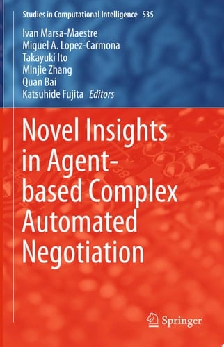 Novel Insights in Agent-based Complex Automated Negotiation