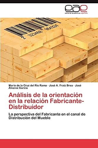 Análisis de la Orientación en la Relación Fabricante-Distribuidor