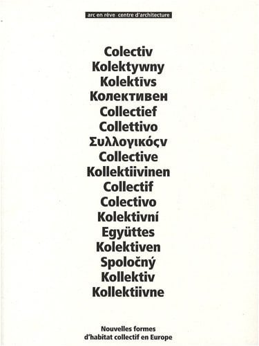 Collectif nouvelles formes d'habitat collectif en Europe