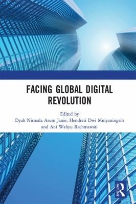 Facing Global Digital Revolution Proceedings of the 1st International Conference on Economics, Management, and Accounting (BES 2019), July 10, 2019, Semarang, Indonesia