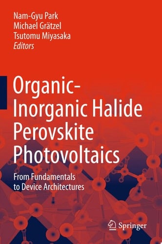 Organic-Inorganic Halide Perovskite Photovoltaics