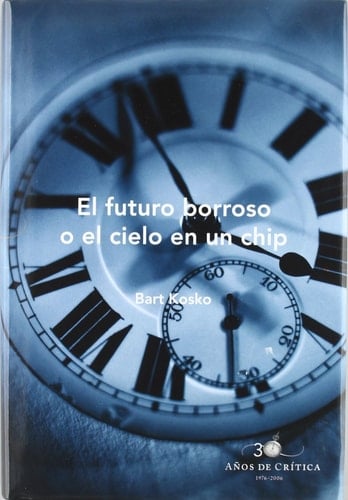 El futuro borroso (30 años) (Spanish Edition)