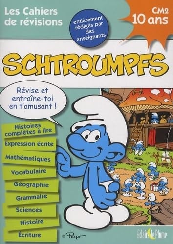 Les cahiers de révisions des Schtroumpfs CM2 10 ans