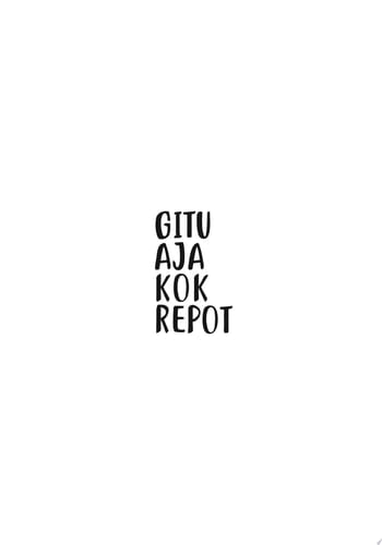 Gitu Aja Kok Repot Humor-Humor Gus Dur