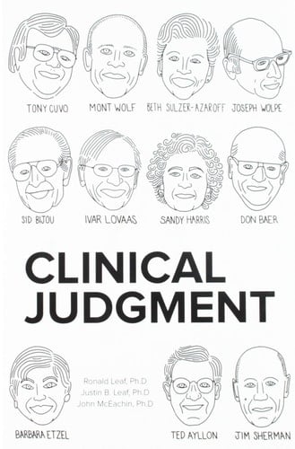 Clinical Judgement in Aba Lessons from Our Pioneers
