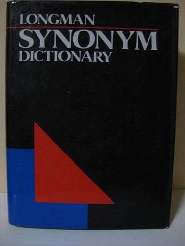 Longman Synonym Dictionary
