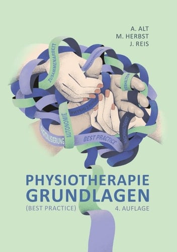 Physiotherapie Grundlagen (Best Practice), 4. Auflage (German Edition)