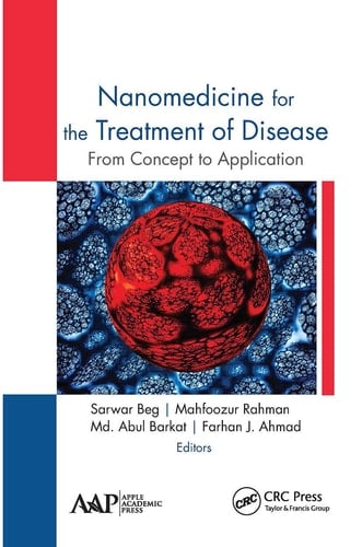 Nanomedicine for the Treatment of Disease From Concept to Application