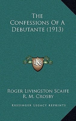 The Confessions Of A Debutante (1913)