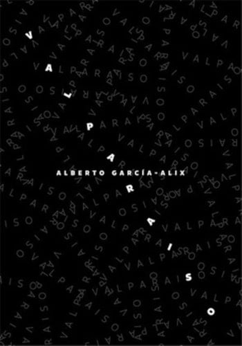 Alberto Garcia-Alix - Valparaiso