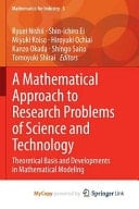 A Mathematical Approach to Research Problems of Science and Technology Theoretical Basis and Developments in Mathematical Modeling