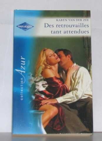 Des retrouvailles tant attendues