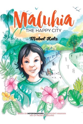 Maluhia - the Happy City