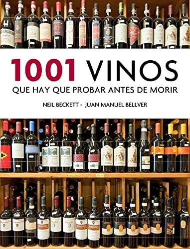 1001 vinos que hay que probar antes de morir