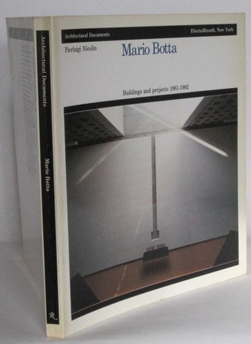 Mario Botta: Buildings and projects, 1961-1982 (Architectural documents)