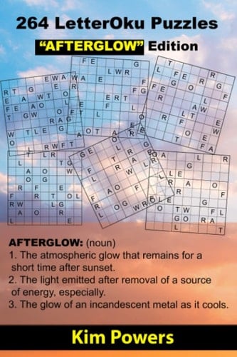 264 LetterOku Puzzles “AFTERGLOW” Edition: Letter Sudoku Brain Training