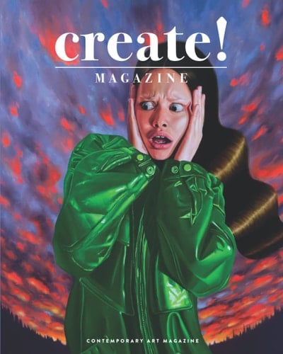 Create! Magazine Issue #27: Contemporary Art Magazine