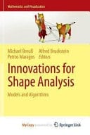Innovations for Shape Analysis Models and Algorithms