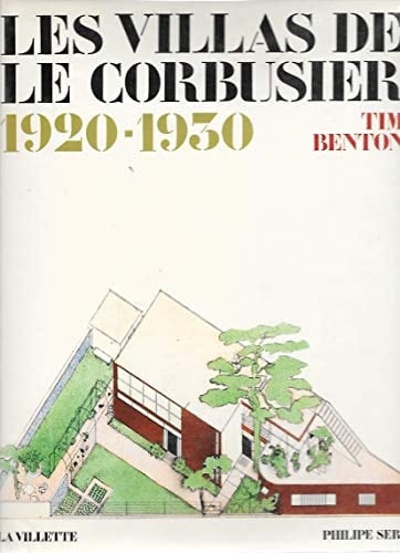 Le Corbusier The Parisian Villas 1920-1930