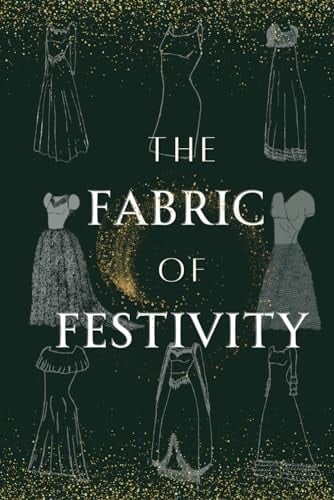 The Fabric of Festivity: A Dresses for Uganda Christmas Anthology