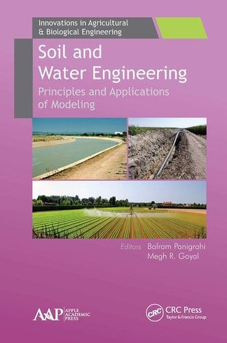Soil and Water Engineering Principles and Applications of Modeling