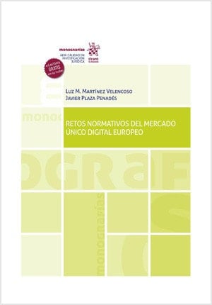 Retos normativos del Mercado Único digital europeo