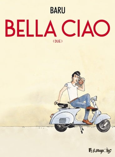 Bella Ciao: Due