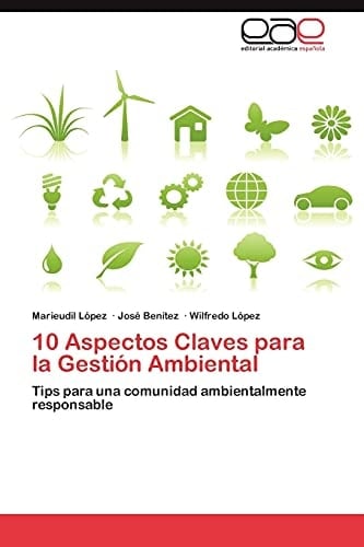 10 Aspectos Claves Para la Gestión Ambiental