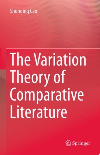 The Variation Theory of Comparative Literature