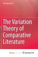 The Variation Theory of Comparative Literature