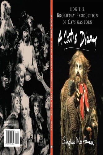 A Cat's Diary: How the Broadway Production of Cats was Born