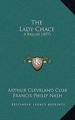The Lady Chace: A Ballad (1877)