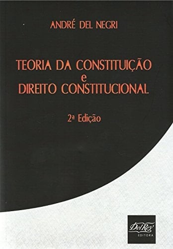 Teoria da Constituicao e Direito Constitucional